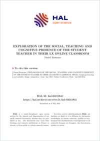 2_EXPLORATION OF THE SOCIAL, TEACHING AND COGNITIVE PRESENCE OF THE STUDENT TEACHER IN THEIR LX ONLINE CLASSROOM